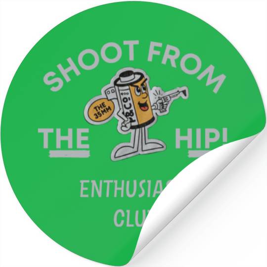 Shoot from the hip Stickers