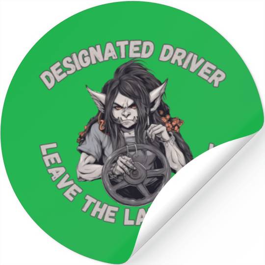 Designated Driver, Ladies Stickers