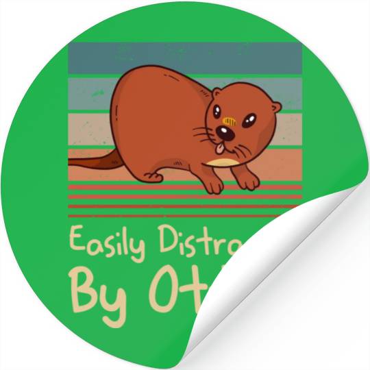 Easily Distracted By Otters Sea Otter Lover Stickers
