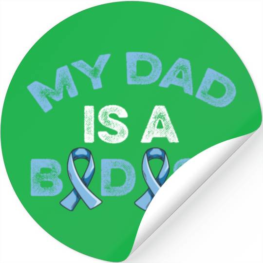 Fight Prostate Cancer Design For A Son Of A Stickers