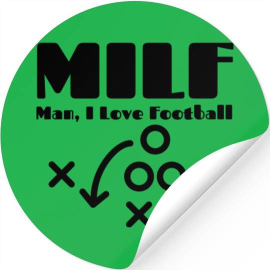 MILF Man I Love Football, Funny Football Season Stickers