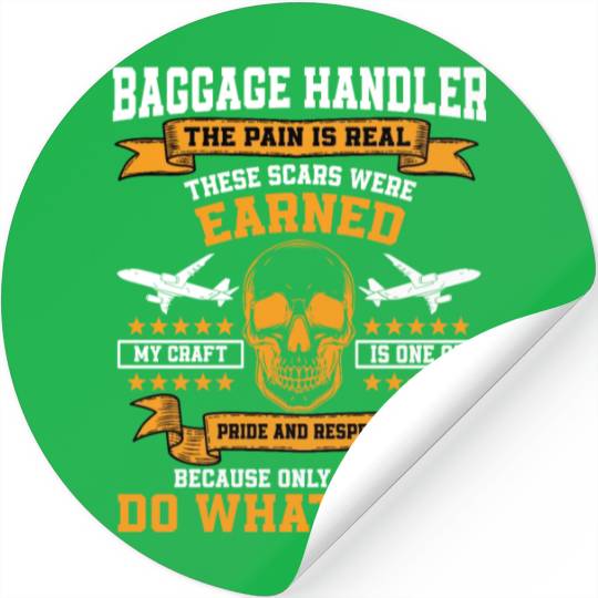 Proud Baggage Handler Saying Aircraft Ramp Agent Stickers
