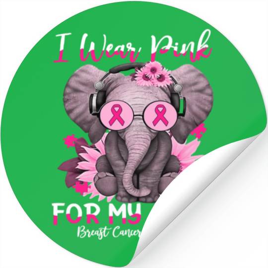 I Wear Pink For My Aunt Elephant Breast Cancer Stickers
