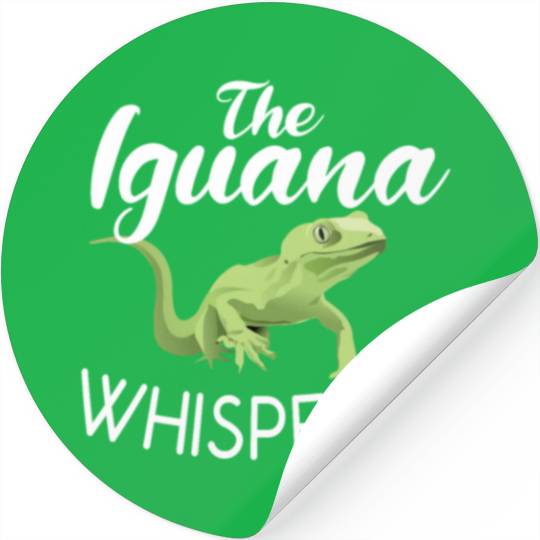 The Iguana Whisperer Reptile Animal Lover Lizard Stickers