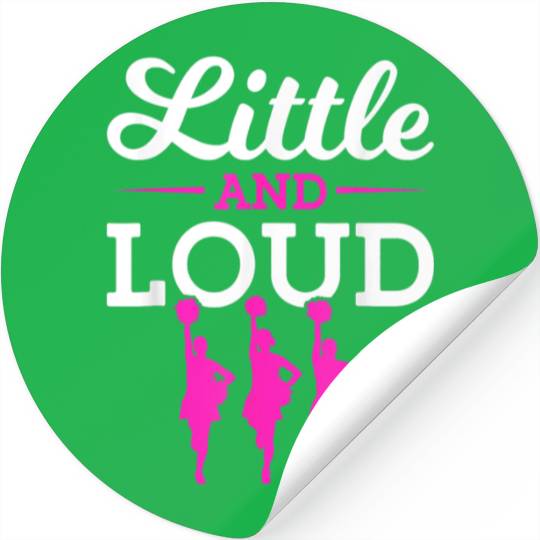 Funny Little And Loud Cheerleading Girl Stickers