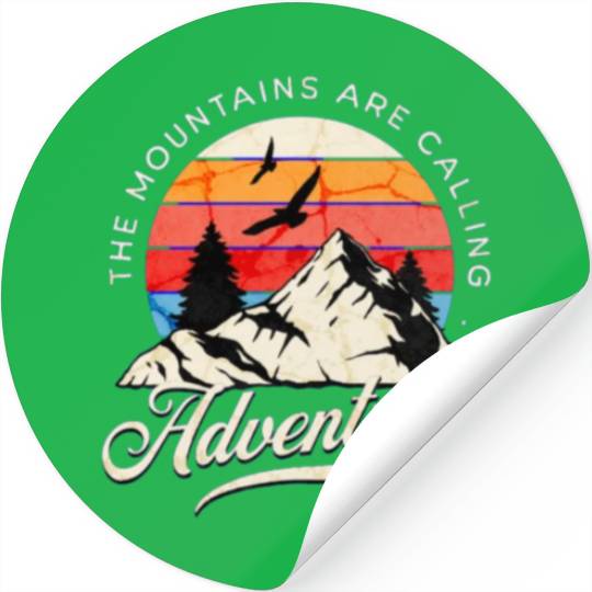 the mountains are calling Stickers