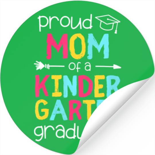 Proud Mom Mother Kindergarten Family Matching Grad Stickers