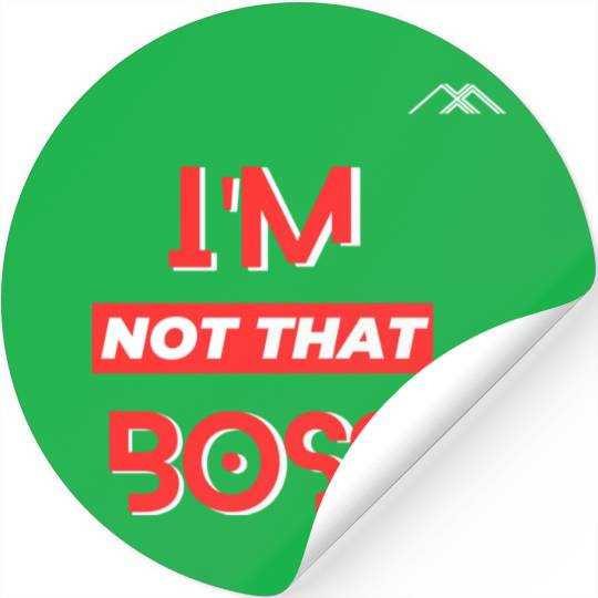 I'm that Boss Stickers