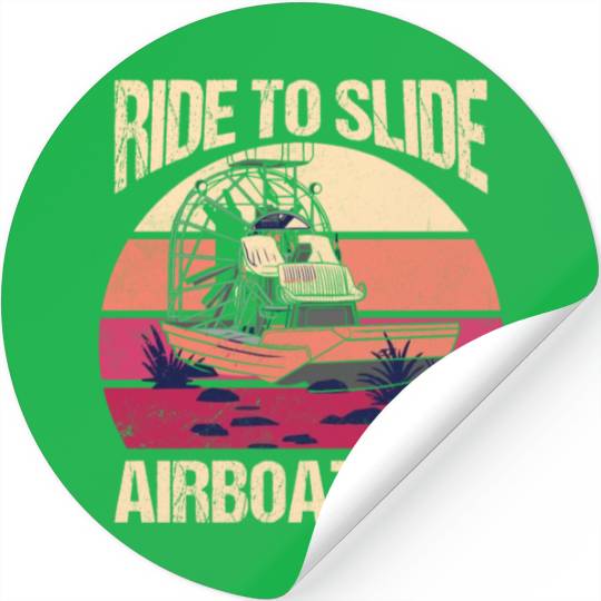 Ride To Slide Airboat Life Propeller Swamp Hydropl Stickers