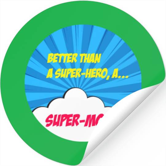 Super-mom super-hero. Best mom Mother's day Comics Stickers