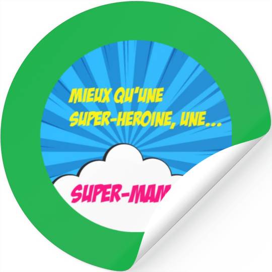 Super-mom super-hero. Best mom Mother's day Comics Stickers