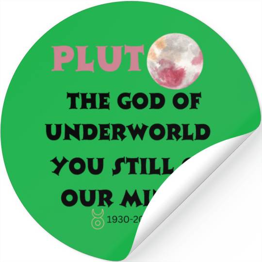 Don't Forget Pluto! Funny Science Astronomy Stickers