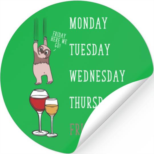 Lazy Sloth Wine Lover Funny Weekend Party Stickers
