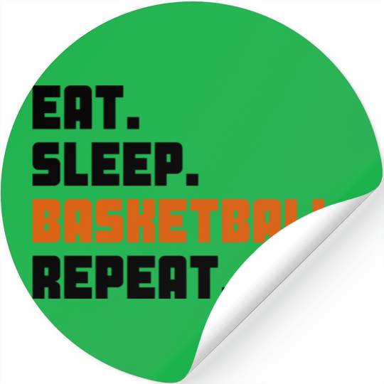 Eat Sleep Basketball Repeat Stickers