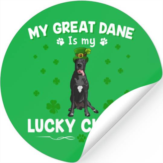 My Great Dane Is My Lucky Charm St PatricDay Stickers