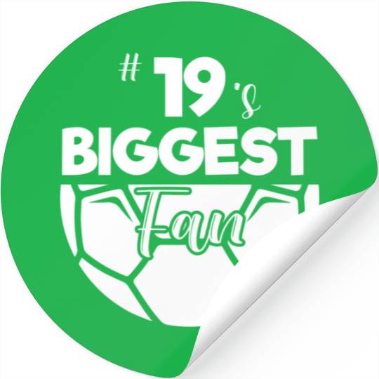 Number 19'S Biggest Fan Player Soccer Mom Dad Chee Stickers