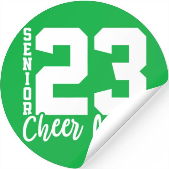 Senior Cheer Mom 23 Cheerleader Parent Class of 20 Stickers