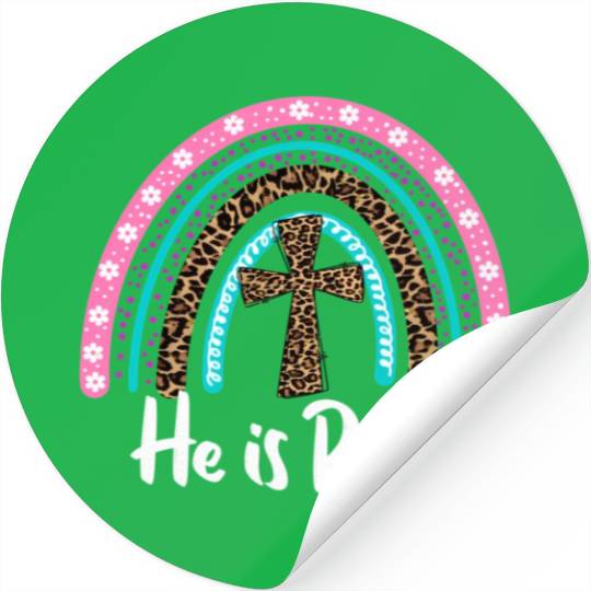 Easter For Christian N Mom He Is Risen Leopard Stickers