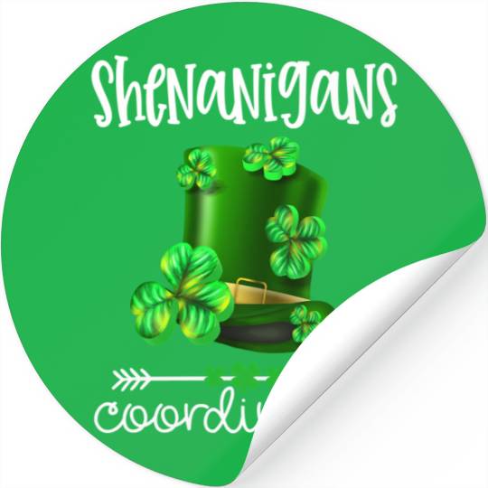 Shenanigans Coordinator St Patrick'S Day Stickers