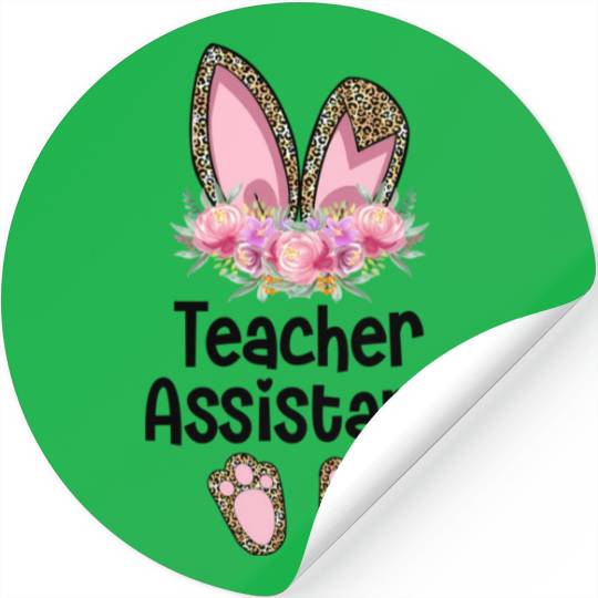 Easter Bunny Ear Teacher Leopard Teacher Assistant Stickers
