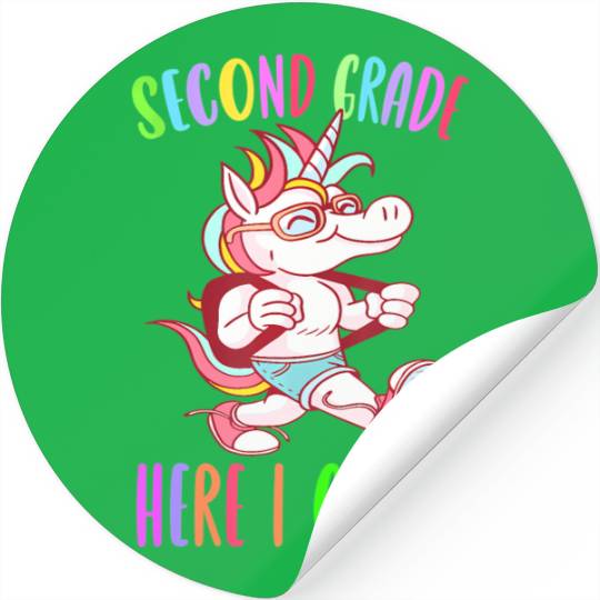 Second Grade Here I Come Unicorn Rainbow Back to S Stickers