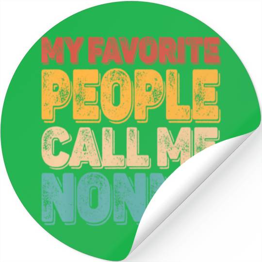 My Favorite People Call Me Nonno Vintage Funny Dad Stickers
