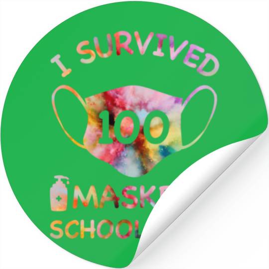 I Survived 100 Masked School Days For Teacher Stud Stickers
