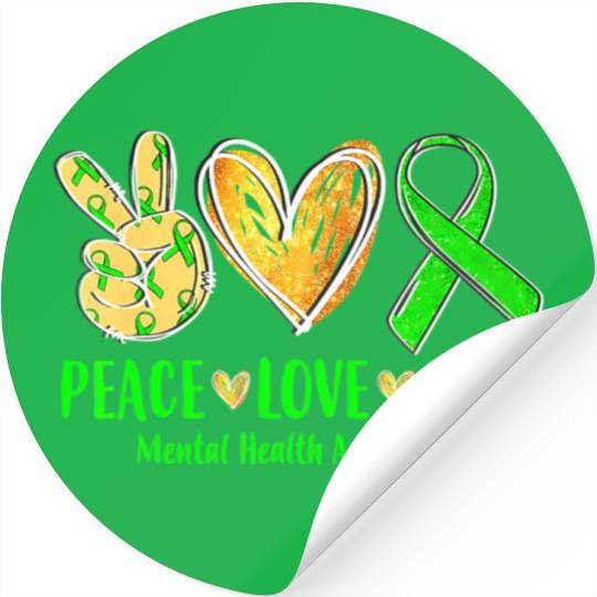 Peace Love Cure Mental Health Awareness Green Ribb Stickers