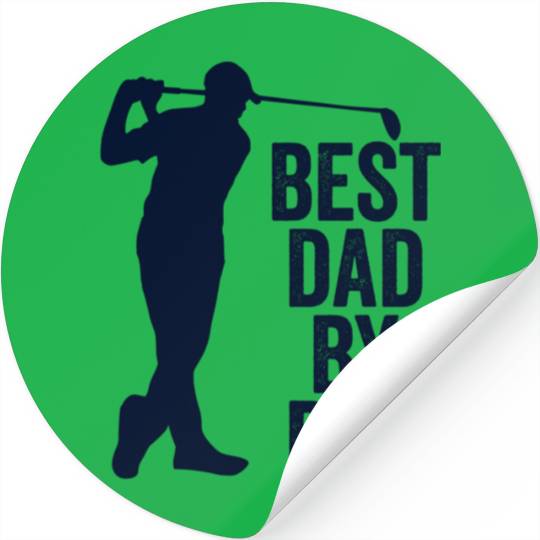 Fathers Day From Daughter Golf Best Dad By Par Stickers