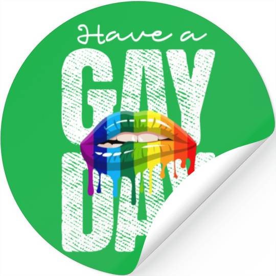 Have A Gay Day Gay Sexual Diversity Gay Pride Stickers