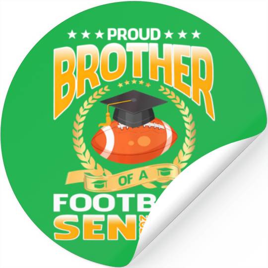 Proud Brother Of A Football Senior 2023 Graduation Stickers