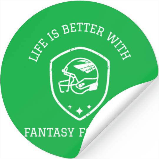 Life is Better with Fantasy Football Stickers
