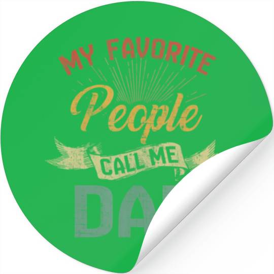Vintage My Favorite People Call Me Dad Fathers Day Stickers
