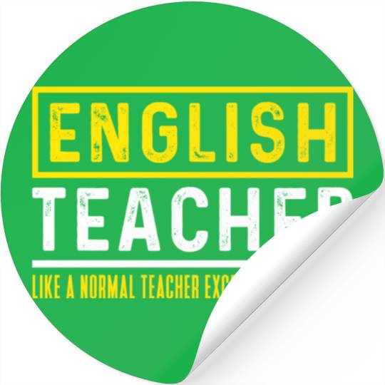Funny English Teacher Cool Saying Stickers