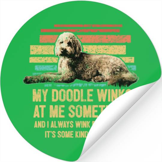 My Doodle Winks At Me Funny Goldendoodle Dog Stickers