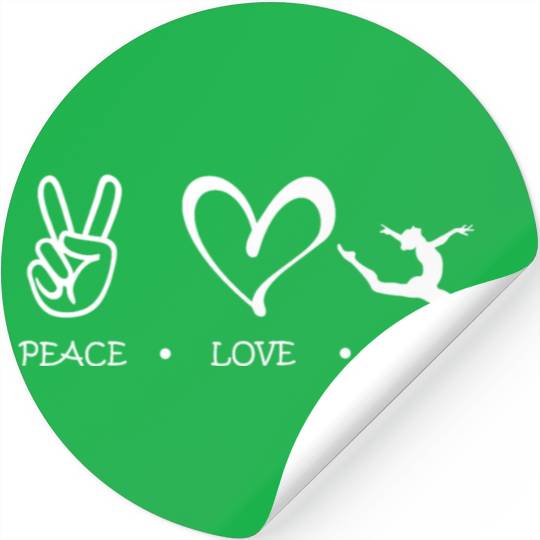 Peace Love Dance For Dancer Dance Lover Friend Stickers