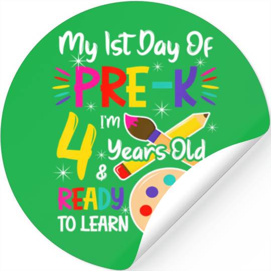 My First Day Of Pre-K 4 Years old Back to School Stickers