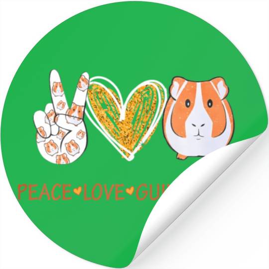 Peace love guinea pigs for Guinea Pigs lover Stickers