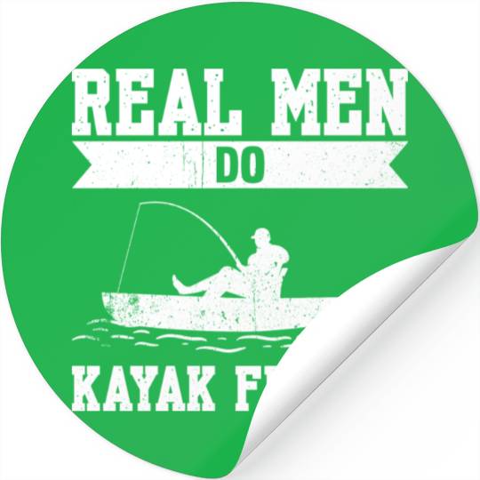 Real Men Do Kayak Fishing Stickers