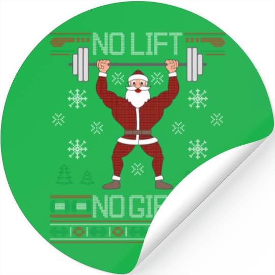 No Lift No Santa Gym Workout Ugly Stickers