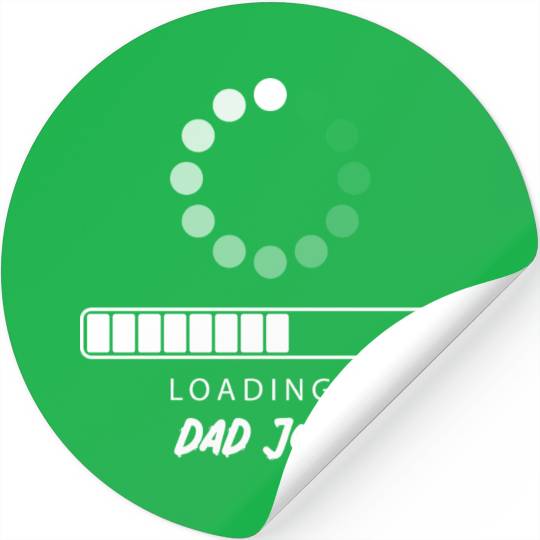 Dad joke Loading Stickers