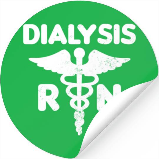 Dialysis Nurse Stickers RN Gift