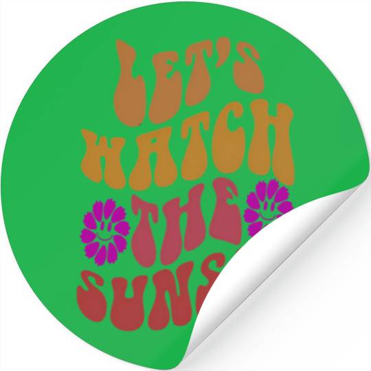 Let'S Watch The Sunset On Back Aesthetic Stickers
