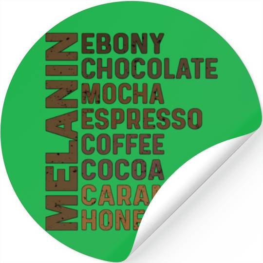 Black Melanin Ebony Chocolate Mocha Espresso Stickers