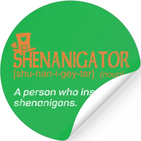 Shenanigans Instigator St Patric Day Stickers