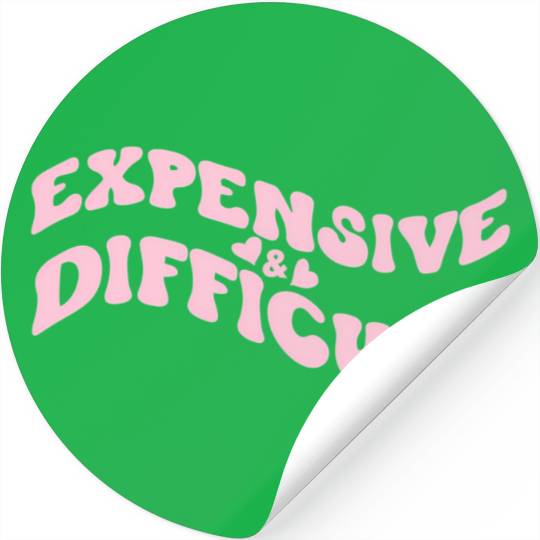 Expensive And Difficult Bougie Bougee Preppy Stickers
