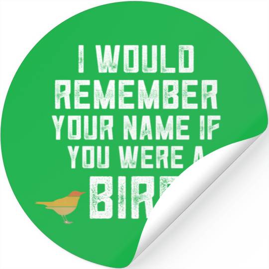 Bird Bird Watcher Birding Ornithology Stickers
