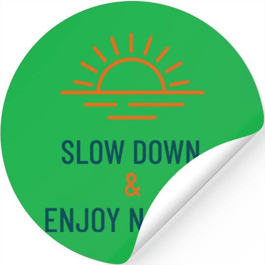 Slow Down & Enjoy Nature Camping Stickers
