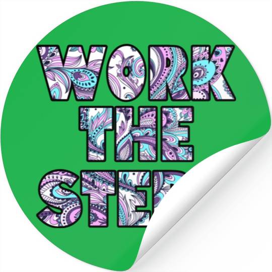 Work the Steps paisley Stickers