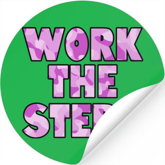 Work the Steps purple camo Stickers